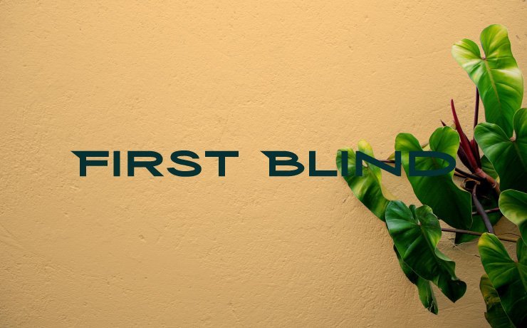 First Blind