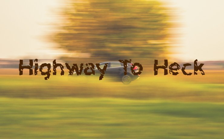 Highway To Heck
